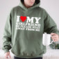 I Love My Girlfriend Hoodie