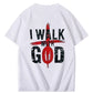 I'll Walk With God T-Shirt
