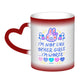 I'm Not Like Other Girls... I'm Worse Cute Bunny Heat-Activated Color Changing Mug