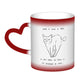 LOVE IS LIKE A FART IF YOU HAVE TO FORCE ITIT'S PROBABLYA CRAP-Activated Color Changing Mug