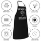 100% Polyester Waterproof Oxford Apron – "My Meat Is 100% Going in Your Mouth" Grilling Apron