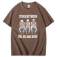 Stuck Between IDK,iDC And IDGAF Pattern Print 100%Cotton T-Shirt