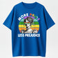 100% Cotton More Pride Less Prejudice Pride Month T-Shirt