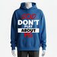 God Don't Play About Me" Graphic Hoodie