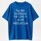 Funny Milk Silk Tee with 'You Exceed My Medication Limits' Slogan – Slightly Stretchy, Unisex Casual Shirt