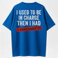 I Used To Be In Charge Then I Had A Granddaughter Printed Men's T-Shirt,Gift For Dad- Grandpa