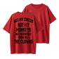Not My Circus Not My Monkeys But I Know All The Clowns Funny Sarcastic Quote Graphic T-Shirt