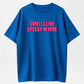 Casual Cotton T-Shirt, Funny "Smells Like Up Sexy In Here" Graphics, What's Up Sexy Design
