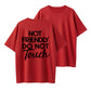 Not Friendly Do Not Touch Funny Warning Organic Cotton Unisex T-Shirt