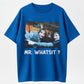 100% Cotton "Mr. Whatsit?" T-Shirt – Iconic Movie Quote Tee