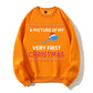 100% Cotton "A Picture of My Very First Christmas" Funny Ugly Holiday Sweatshirt