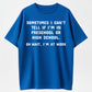 Urbntees Sometimes I Can't Tell Preschool or High School Oh Wait I'm at Work Funny Tee