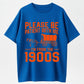 100% Cotton "Please Be Patient With Me, I'm From the 1900s" Vintage Wagon Graphic T-Shirt
