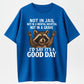 Urbntees Not in Jail Not in Hospital Good Day Raccoon Funny Organic Cotton Unisex T-Shirt