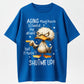Urbntees Aging Slowed Me Down But Hasn't Shut Me Up Cranky Duck Organic Cotton Unisex T-Shirt