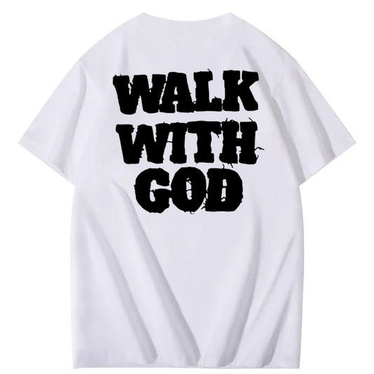 Walk With God 100% Cotton T-Shirt