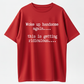 T-Shirts Mens Woke Up Handsome Again Shirt, Funny Self Confidence Graphic Tee, This Is Getting Ridiculous Quote T Shirt