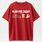 Plan For Today Boat Beer Sex Funny Graphic Pure Cotton T-Shirt
