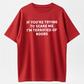 IF You're Trying to Scare ME, I'm Terrified of Boobs. Adult T-Shirt