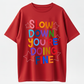 Slow Down You Are Doing Fine Graphic Tee