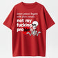 Inner Peace: Not My Fucking Problem Humorous Design T-Shirt