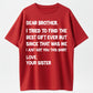 100% Cotton 'Dear Brother' Sibling Humor Graphic T-shirt