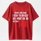 Roses Are Red People Are Fake I Stay To Myself So I Won't Be On The First 48 T-Shirt