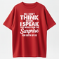 I Don’t Think Before I Speak Shirt, Funny Sarcastic Quote Tee, Sassy Attitude Graphic T-Shirt, Black Casual Short Sleeve Top