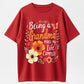 Urbntees Being a Grandma Makes My Life Complete Floral Grandma Pure Cotton T-Shirt