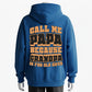 Call Me Daddy — “Grandpa” Is for Old Guys Hoodie