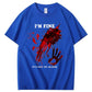 I'm Fine It's Not My Blood  Pattern100% Cotton T-Shirt