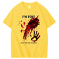 I'm Fine It's Not My Blood  Pattern100% Cotton T-Shirt