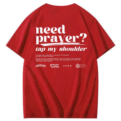 Prayer Works Campaign T-Shirt