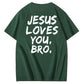 Jesus elsker dig, bror, 100% bomulds t-shirt med mønsterprint