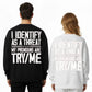 My Pronouns Are TRY/ME Hardcore Attitude Sweatshirt