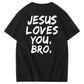 Jesus elsker dig, bror, 100% bomulds t-shirt med mønsterprint