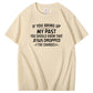 Bring Up My Past  You Should Know That Jesus Dropped The Charges Simple Style  Pattern Print Crew Neck T-Shirt