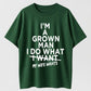 I'm A Grown Man I Do What My Wife Wants Funny Husband Married Life Graphic T-Shirt