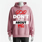 God Don't Play About Me" Graphic Hoodie