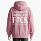 I Came Here to Drink and... Funny Adult Party Hoodie