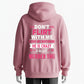 Warning！Don’t Flirt With Me, I Love My Girlfriend, She Will Murder You Hoodie