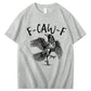 F Caw F T-Shirt