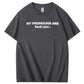My Pronouns Are Fuck You Print 100% Cotton T-Shirt
