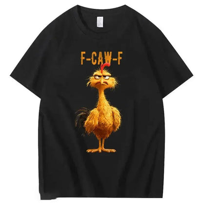 F-Caw-F Chicken 100% Cotton T-Shirt