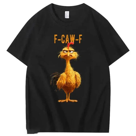 F-Caw-F Chicken 100% Cotton T-Shirt
