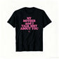 My Daughter and I Talk Shit About You - Funny Gift for Mom T-Shirt Summer Streetwear,Funny sweatshirt,Funny Thanksgiving Gifts Shirt Fathersdaygift Graphic Tees