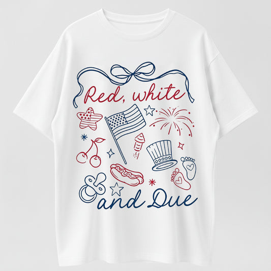 Red White & Due Cute Patriotic Pregnancy Announcement T-Shirt