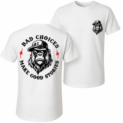 Bad Choices Make Good Stories Funny Gorilla Lightning Graphic T-Shirt
