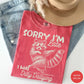 Funny Raccoon Sorry I'm Late I Was Dilly Dallying T-Shirt