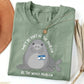 Funny Neil The Seal Shirt, Be the Whole Problem T-Shirt